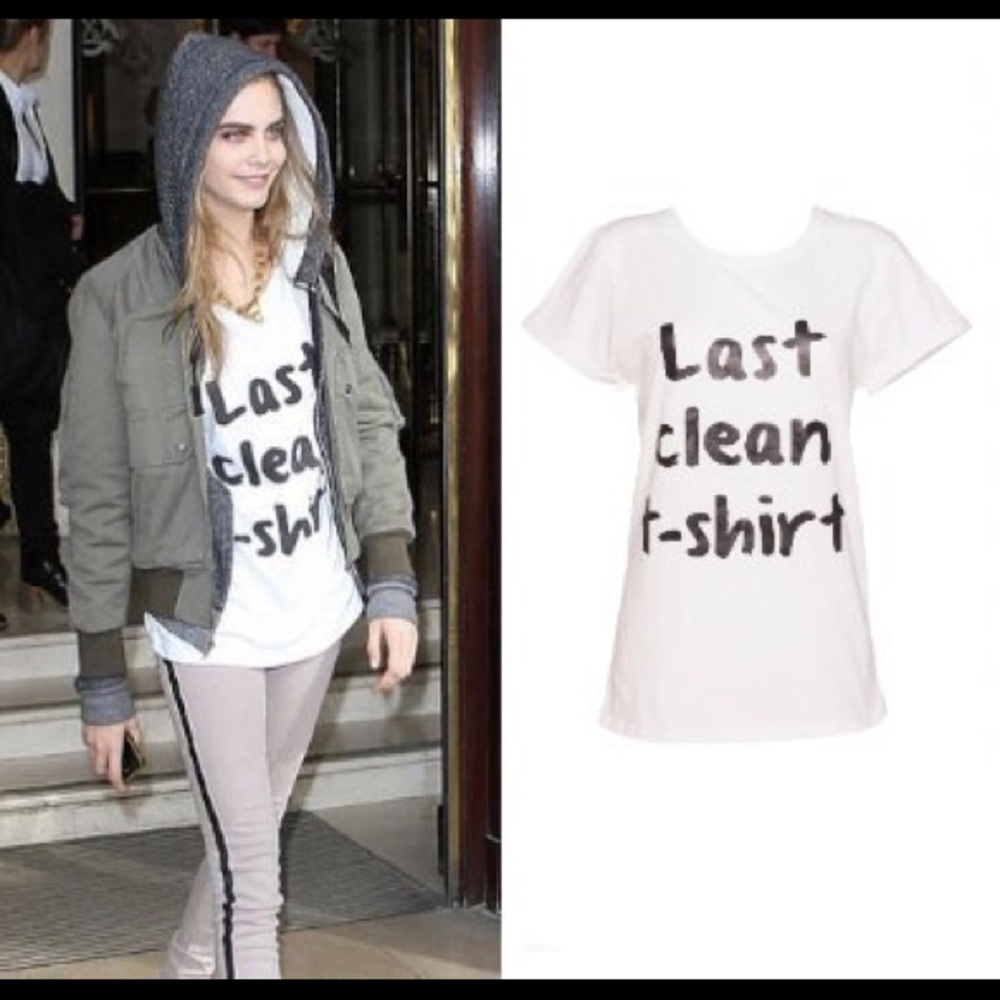 “Last Clean T-Shirt” Slogan White Tee